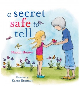 A Secret Safe to Tell 